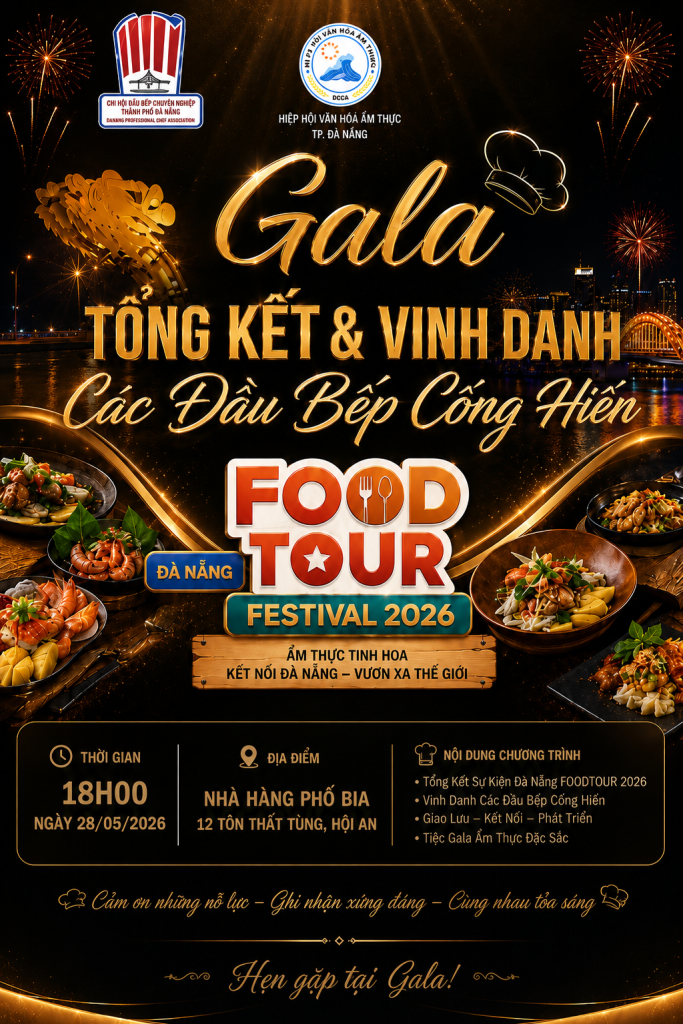 GALA TỔNG KẾT & VINH DANH SỰ KIỆN ĐÀ NẴNG FOODTOUR 2026