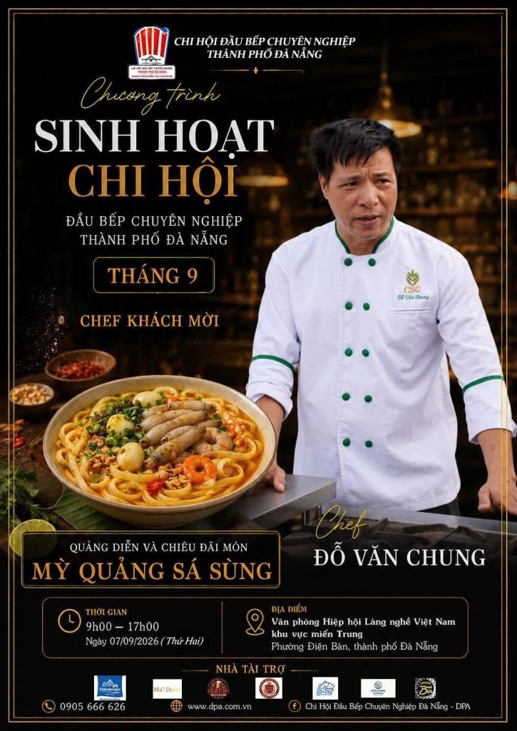 CHEF KHÁCH MỜI THÁNG 9 – GIAO LƯU & CHIÊU ĐÃI MÓN MỲ QUẢNG SÁ SÙNG